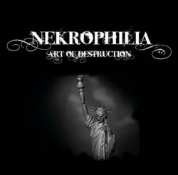 Nekrophilia : Art of Destruction